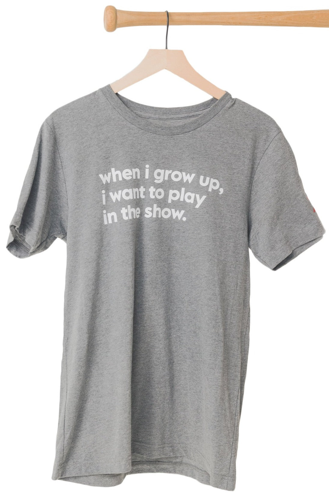 adult-when-i-grow-up-i-want-to-play-in-the-show-baseball-tee